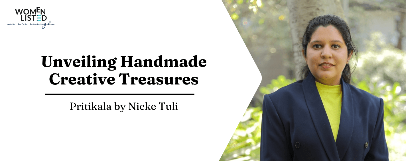 Nicke Tuli, pritikala, handmade jewellery, handmade products, featured women, women entrepreneur, women owned business, women led business, womenlisted, handcrafted, handycraft, gifting