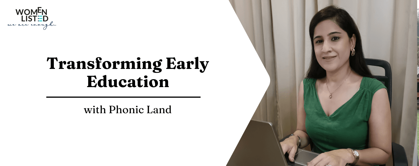 kiran singh, phonic land, women owned business, women entrepreneurs, urban school, rural school, womenlisted, Phonic Land By Kiran Singh,