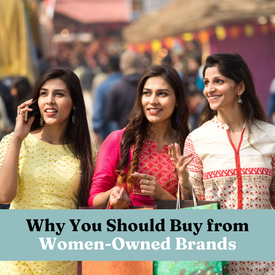 women owned business, Buy from Women-Owned Brands, women led business, women led services, women entrepreneurs, women entrepreneurship, women owned brands, women business owners