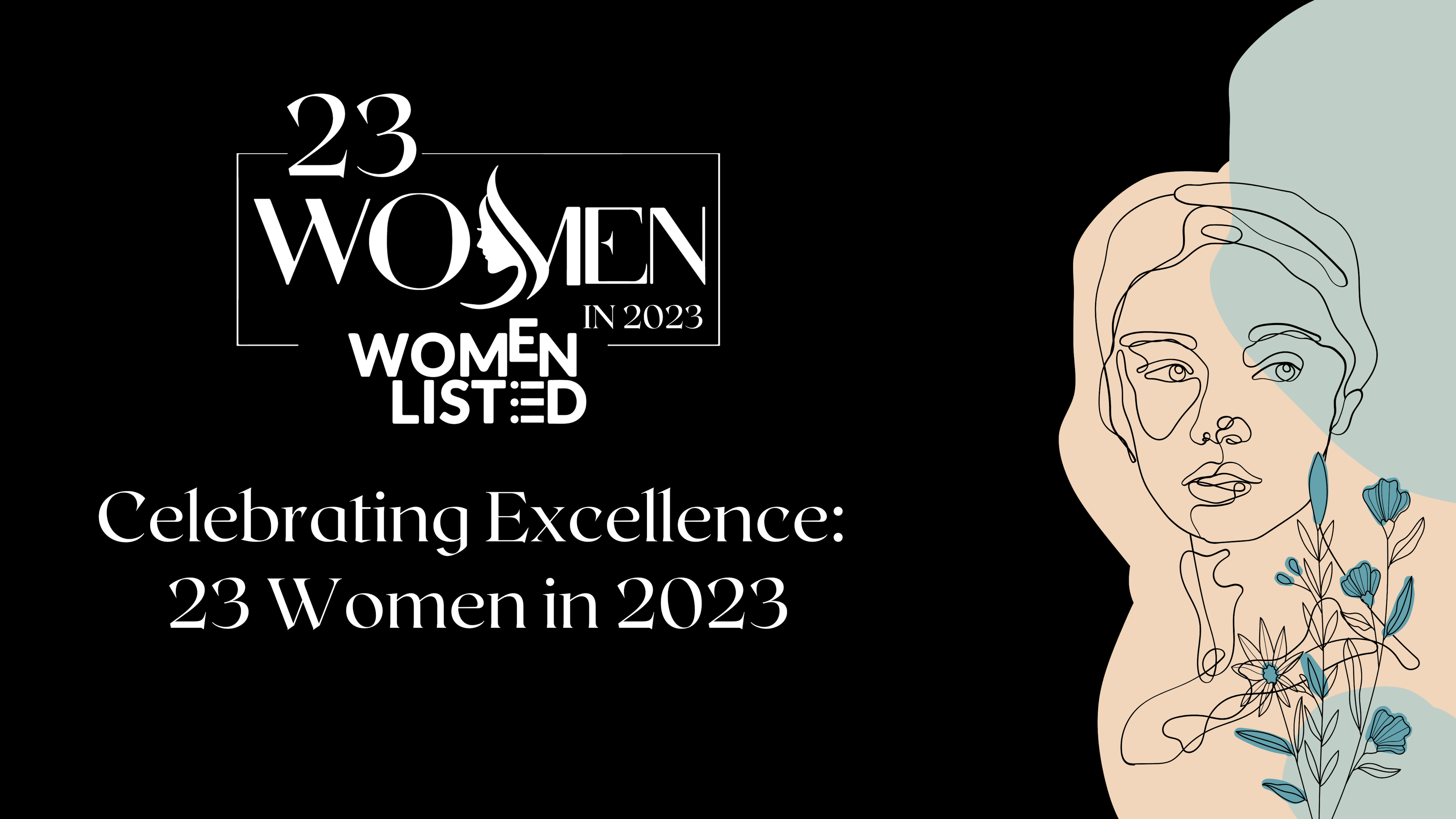 Celebrating Excellence: Empowering Women 23 Women in 2023